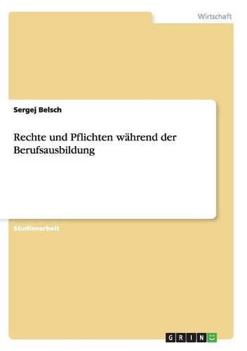 Cover image for Rechte und Pflichten wahrend der Berufsausbildung