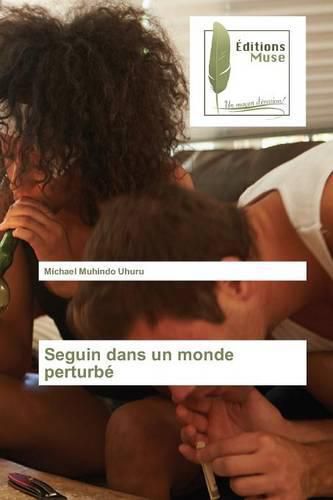 Cover image for Seguin Dans Un Monde Perturbe