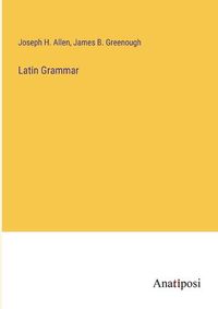 Cover image for Latin Grammar