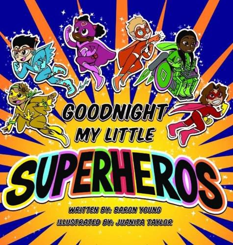 Cover image for Good Night My Little Superheros