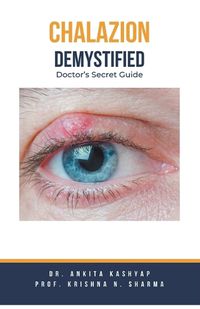 Cover image for Chalazion Demystified