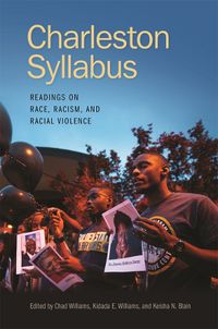 Cover image for Charleston Syllabus: Readings on Race, Racism, and Racial Violence