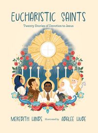 Cover image for Eucharistic Saints