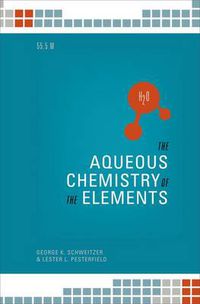 Cover image for The Aqueous Chemistry of the Elements
