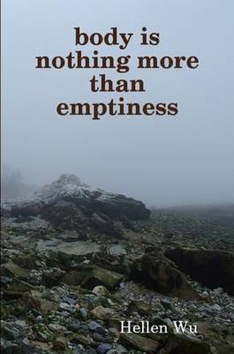 Cover image for Body is Nothing More Than Emptiness