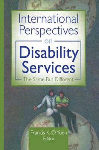 Cover image for International Perspectives on Disability Services: The Same But Different