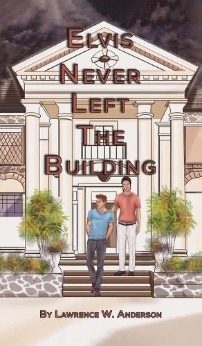 Cover image for Elvis Never Left the Building