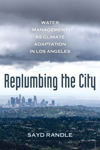 Replumbing the City