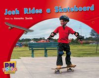 Cover image for Josh Rides a Skateboard