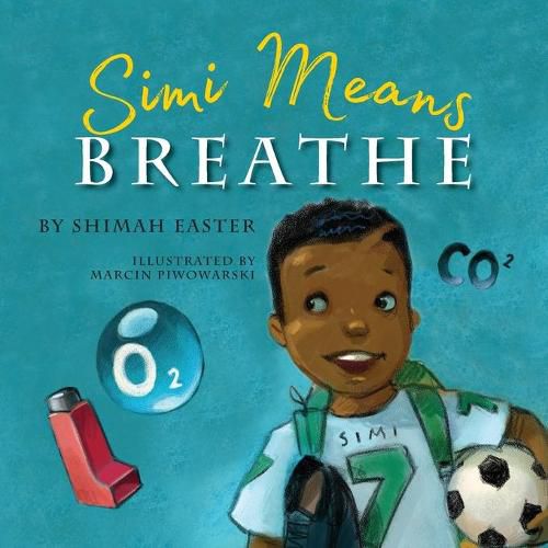 Cover image for Simi Means Breathe