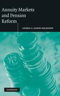 Cover image for Annuity Markets and Pension Reform