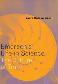 Cover image for Emerson's Life in Science: The Culture of Truth