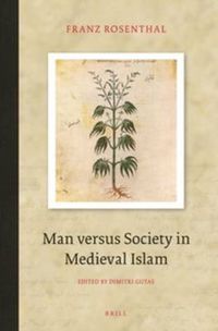 Cover image for Man versus Society in Medieval Islam