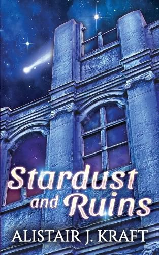 Cover image for Stardust and Ruins