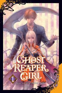 Cover image for Ghost Reaper Girl, Vol. 1