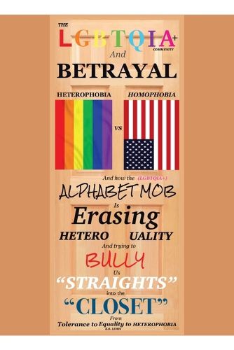 The LGBTQIA+ Community and Betrayal