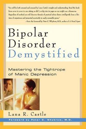 Cover image for Bipolar Disorder Demystified: Mastering the Tightrope of Manic Depression