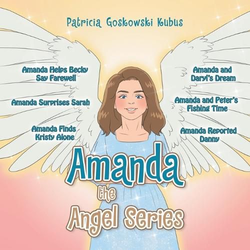 Amanda the Angel Series