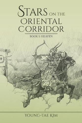 Cover image for Stars on the Oriental Corridor: Book 1: Heaven