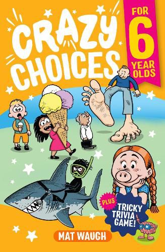 Cover image for Crazy Choices for 6 Year Olds