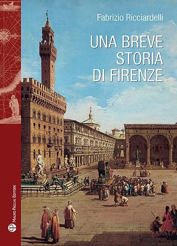 Cover image for Una Breve Storia Di Firenze