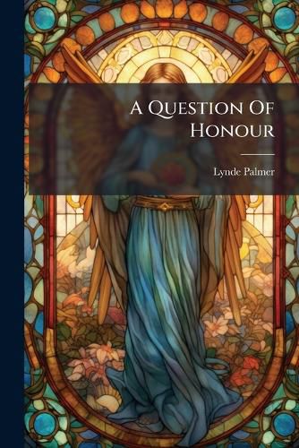 Cover image for A Question Of Honour
