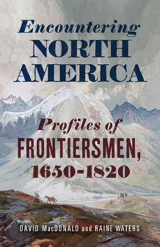 Cover image for Encountering North America