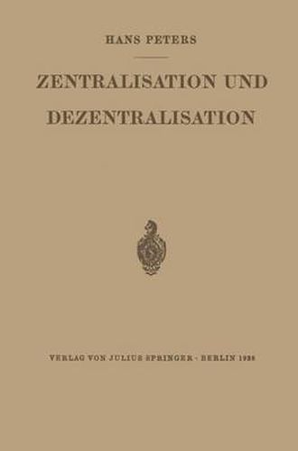 Zentralisation Und Dezentralisation