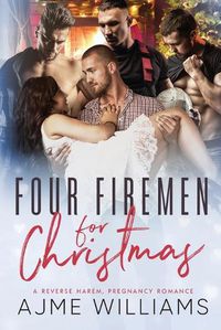 Cover image for Four Firemen For Christmas