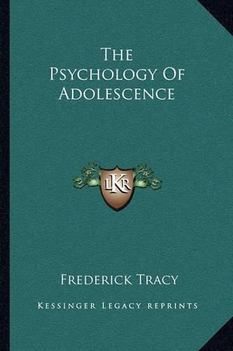 Cover image for The Psychology of Adolescence