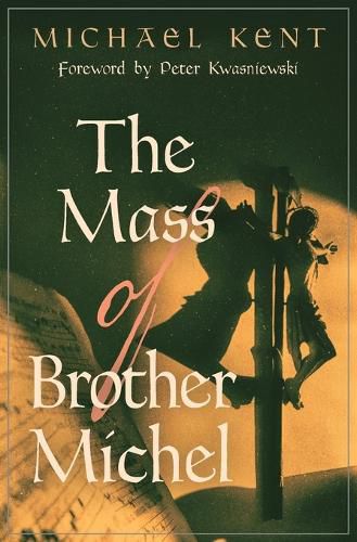 Cover image for The Mass of Brother Michel