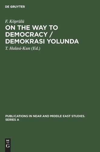 Cover image for On the Way to Democracy / Demokrasi Yolunda