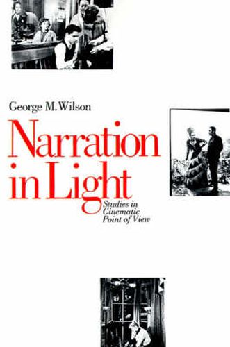 Cover image for Narration in Light: Studies in Cinematic Point of View