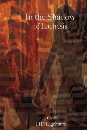 Cover image for In the Shadow of Lachesis