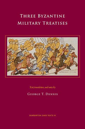 Cover image for Three Byzantine Military Treatises