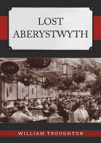 Cover image for Lost Aberystwyth