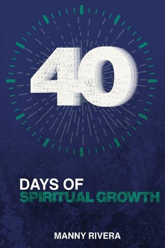 Cover image for 40 Days of Spiritual Growth