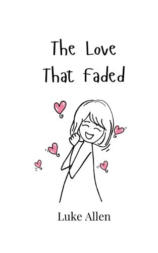 Cover image for The Love That Faded