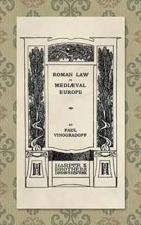 Cover image for Roman Law in Medieval Europe (1909)