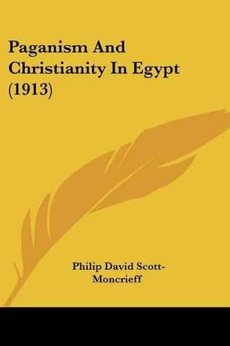 Cover image for Paganism and Christianity in Egypt (1913)