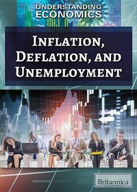 Cover image for Inflation, Deflation, and Unemployment