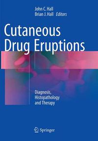 Cover image for Cutaneous Drug Eruptions: Diagnosis, Histopathology and Therapy
