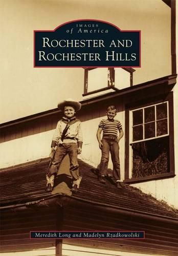 Cover image for Rochester and Rochester Hills