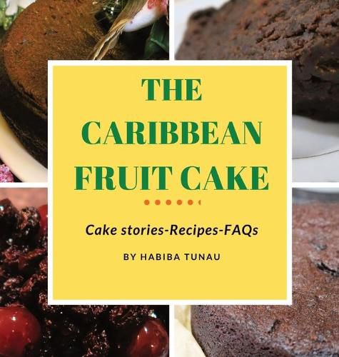 Cover image for The Caribbean Fruit Cake