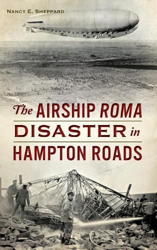 Cover image for The Airship Roma Disaster in Hampton Roads