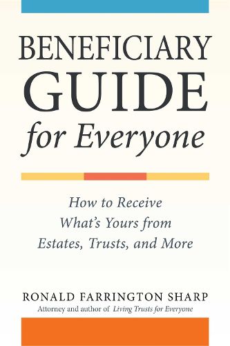 Cover image for Estate Planning from the Heart for Everyone: How to Understand Wills and Trusts, Avoid Family Conflicts, and Simplify Your Estate