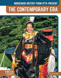 Cover image for Indigenous History from 1978-Present: The Contemporary Era