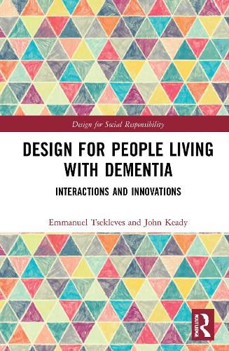 Cover image for Design for People Living with Dementia: Interactions and Innovations