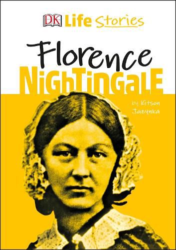 Cover image for DK Life Stories Florence Nightingale