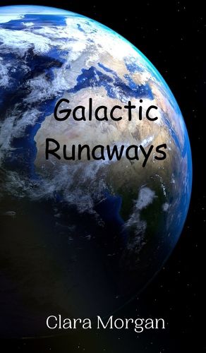 Cover image for Galactic Runaways